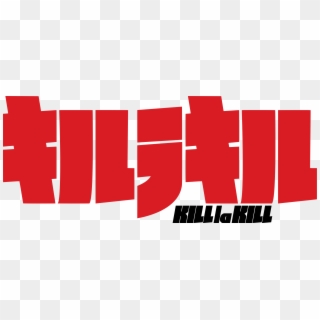Kill La Kill's Logotype - Kill La Kill Logo Clipart