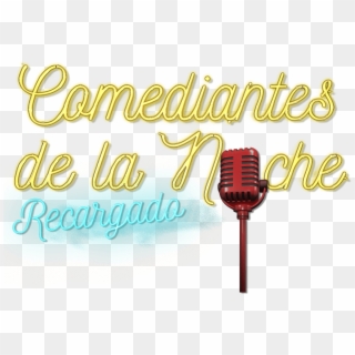 Menu Comediantes - Comediantes De La Noche Recargado Clipart