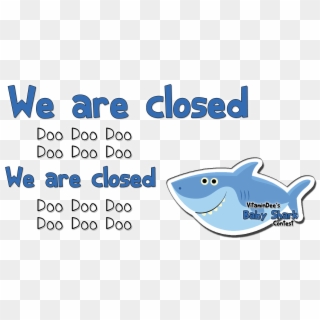 We Are Closed Doo Doo Doo Doo Doo Dooo - Great White Shark Clipart