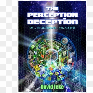 The Perception - David Icke Perception Deception Clipart