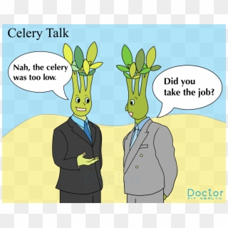 Always Make Sure You Get A Good Celery - Cartoon Clipart