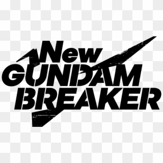 Bandai Namco Announce New Gundam Breaker For North - Poster Clipart