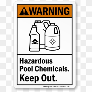 Hazardous Pool Chemicals Keep Out Warning Sign - Sign Clipart