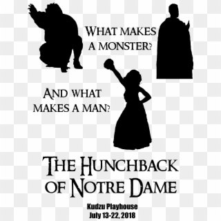What Makes A Monster, And What Makes A Man - Notre Dame What Makes A Monster Clipart