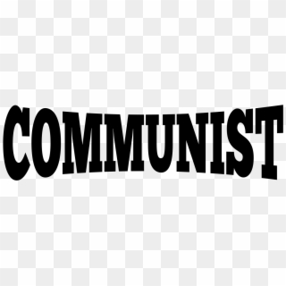 This Free Icons Png Design Of Lettering Communist - Black-and-white Clipart