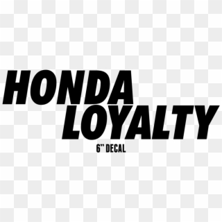 Honda Loyalty 6" Decal , Png Download - Oval Clipart