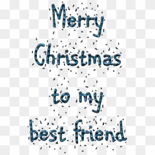 Merry Christmas To My Best Friend - Calligraphy Clipart