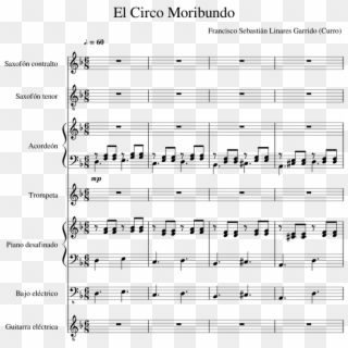 El Circo Moribundo Sheet Music For Piano, Alto Saxophone, - Sheet Music Clipart
