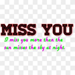 Love And Miss You Png By Shiv - Font Clipart