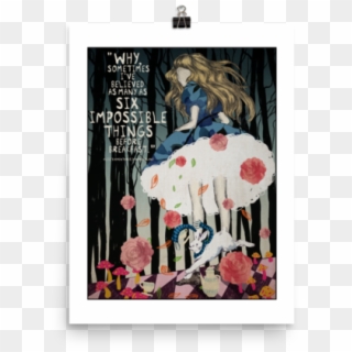 Alice In Wonderland "six Impossible Things" Quote Poster - Alice's Adventures In Wonderland Clipart