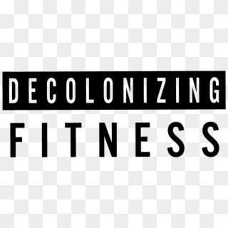 “bro What Does Decolonizing Fitness Even Mean” - Decolonizing Fitness Clipart