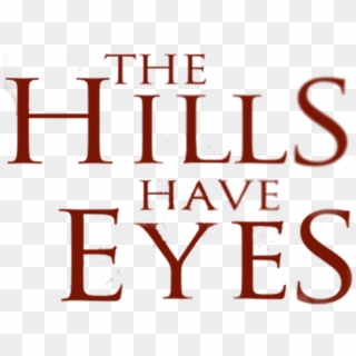 The Hills Have Eyes - Hills Have Eyes Clipart