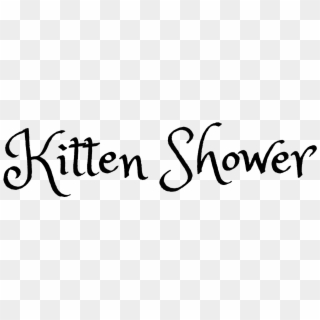 Kitten Shower At Peninsula Odd Fellows- May - Calligraphy Clipart