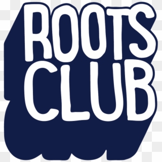 Roots Club Membership - Illustration Clipart