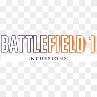 How To Play Incursions - Battlefield 1 Incursions Logo Clipart