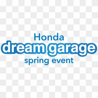 Honda Dream Garage Spring Event Logo - Honda Dream Garage Event 2019 Clipart