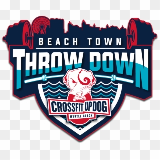 Crossfit Up Dog Beach Town Throw Down - Crossfit Clipart