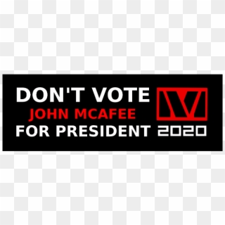 Don't Vote Mcafee 2020 Bumper Sticker Clipart