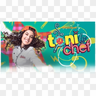 "toni La Chef" Follows Toni, A 16 Year Old Prodigy - Nickelodeon Toni La Chef Clipart