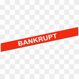 Bankrupt Transparent Images Png - Sinalização De Segurança Do Trabalho Clipart
