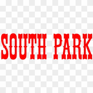 Like This Font Don't Miss These Similar Fonts - South Park Logo Font Clipart