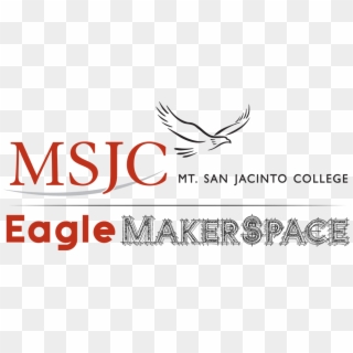 The Msjc Eagle Makerspace Will Be Closed During Finals - Mt San Jacinto College Clipart