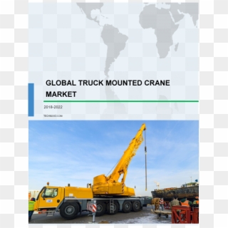 Truck Mounted Crane Market Share & Size, Industry Analysis, - Crane Clipart