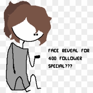 Face Reveal For 400 Follower Special - Cartoon Clipart