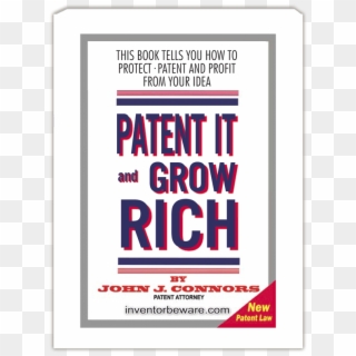 Patent It And Grow Rich By John J Connors - Poster Clipart