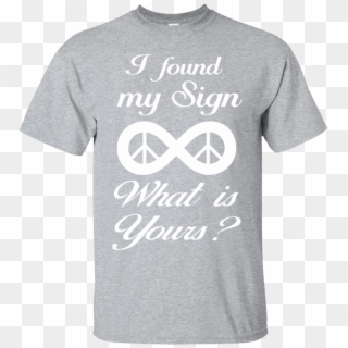 I Found My Sign What Is Yours - Active Shirt Clipart