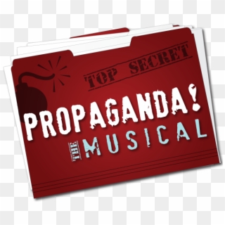 Propaganda The Musical - Music As Propaganda Clipart