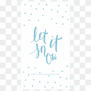 Christmas Let It Snow Free Wallpaper For Phone And - Calligraphy Clipart