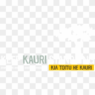 Keep Kauri Standing - Kauri Dieback Clipart