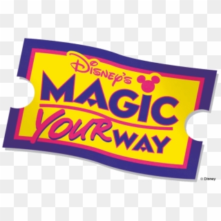 Magic Your Way Logo - Disney Clipart