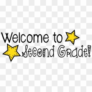 I Can't Wait To Meet You And To Begin Our New School - Welcome To 2nd Grade Clipart