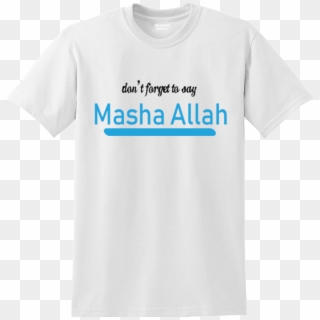 Don't Forget Masha Allah - T-shirt Clipart