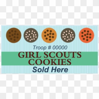 Girl Scout Cookies Sold Here Vinyl Banner With Cookies - Circle Clipart