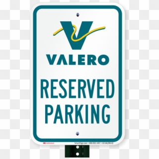 Reserved Parking Sign, Valero - Valero Clipart