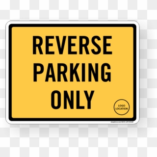 Reverse Parking Only Sign Clipart