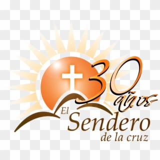 Sendero Logo 30 Años Letras Oscuras Ok - Christianity Clipart