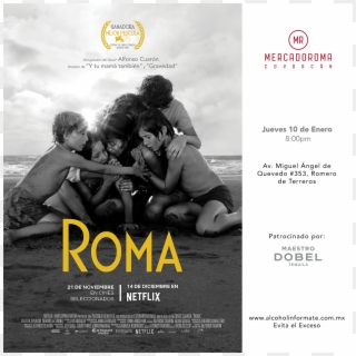 Roma, La Película Que Ha Movido Al Mundo Llega A Mercadoroma - Roma Movie Poster 2018 Clipart