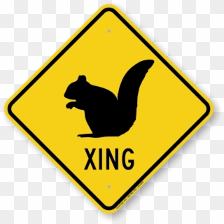 Squirrel Xing Road Sign - Dog Crossing Sign Clipart