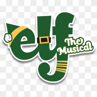 Elf The Musical - Elf The Musical Cmtsj Clipart