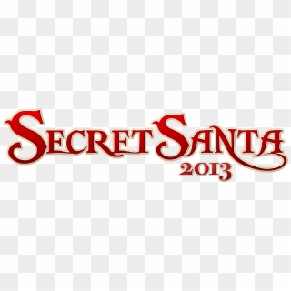 I Love A Good Secret Santa I'm Actually In Four This - Secret Santa Word Clipart
