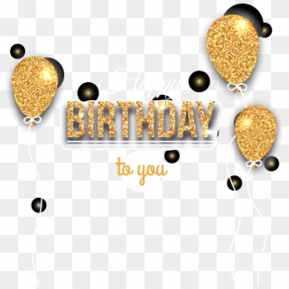 #happybirthday #birthday #balloons #golden #black #commemoration - Happy Birthday Text Png Clipart