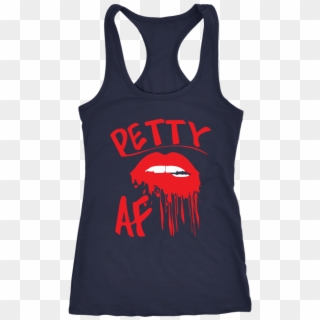 Petty Af Dripping Lips - Active Tank Clipart