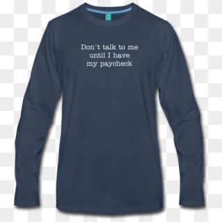 Men's Premium Long Sleeve Paycheck T-shirt - Long-sleeved T-shirt Clipart