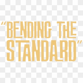 Bending The Standard Series - Poster Clipart