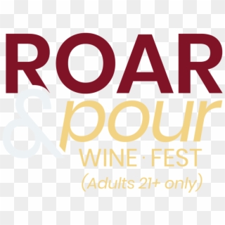 Roar & Pour Wine Fest - Graphic Design Clipart