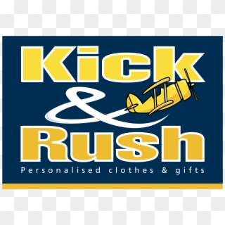 Kick & Rush Logo Png Transparent - Poster Clipart